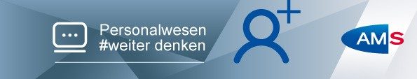 Banner, mit Computer Icon links und daneben Weißer Text: Personalwesen #weiter denken. Rechts daneben ein Pictogram einer Person mit einem + und daneben das AMS Logo