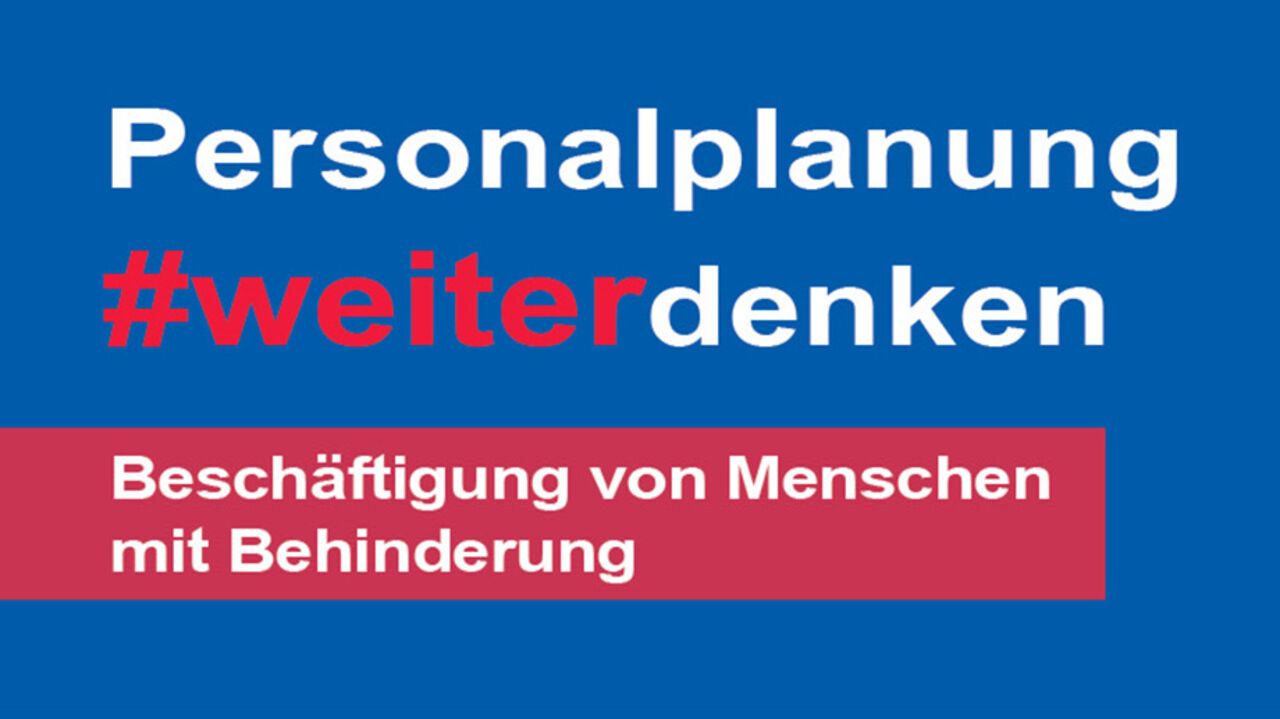 Personalplanung weiterdenken: Beschäftigung von menschen mit Behinderung